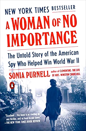 a woman of no importance by sonia purnell review