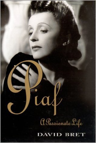 piaf passionate life