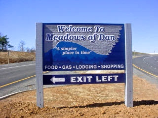 Meadows of Dan, an unincorporated community in Patrick County, VA, where the action takes place.